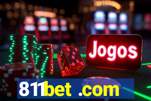 811bet .com